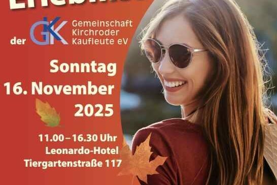 Plakat zum Gewerbe-Erlebnissonntag der Gemeinschaft Kirchroder Kaufleute e.V. am 16. November 2025 im Leonardo Hotel Hannover am Tiergarten. Eine lächelnde Frau mit Sonnenbrille im Herbstlicht, dazu Informationen zu Uhrzeit, Ort, Märklin-Modelleisenbahn-Schau und großer Tombola. Der Eintritt ist frei.